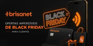 Promoção Black Friday Brisanet 2026 com ofertas para clientes