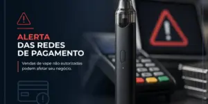 Alerta de vendas de vape em ambiente de pagamento com terminal