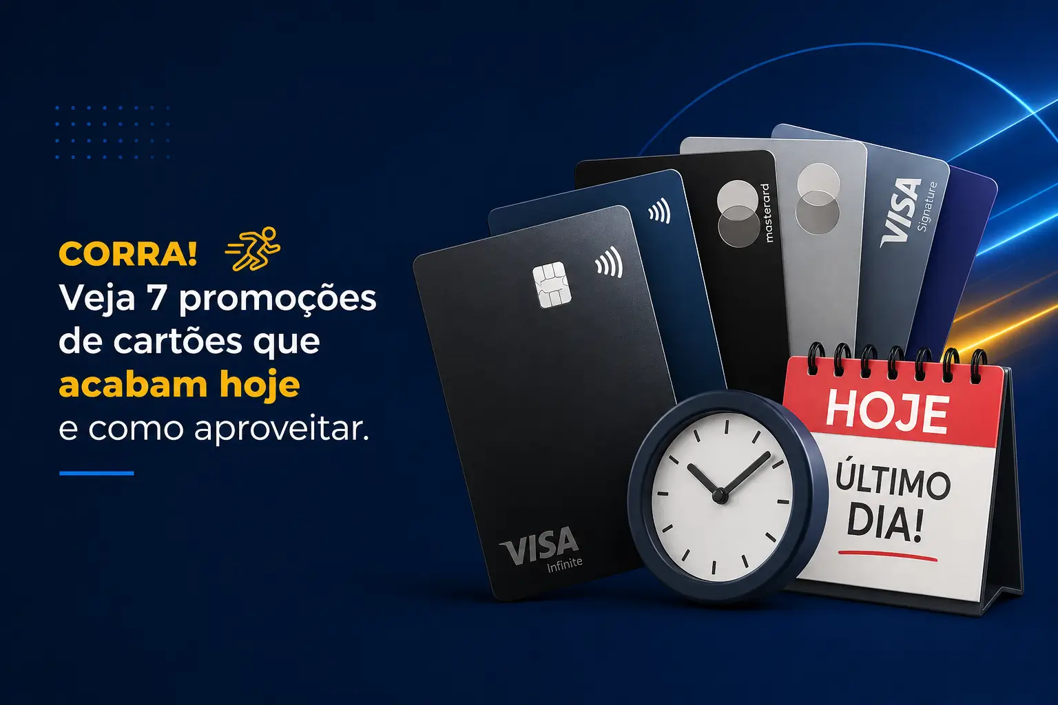 Cartões Visa e Mastercard com relógio e calendário urgente